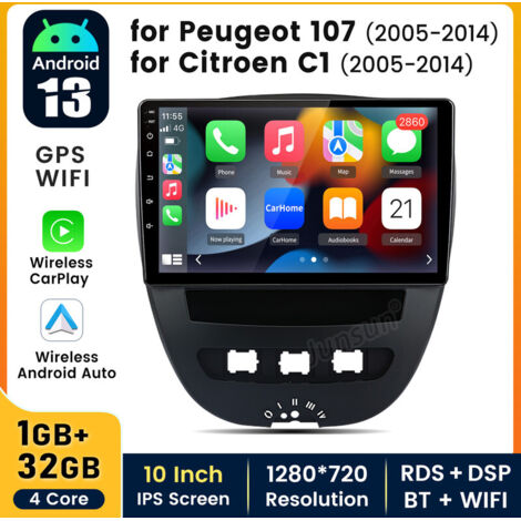 Carplay Autoradio pour Peugeot 107 Citroen C1 Toyota Aygo 2005-2014 écran 10 pouces Android 13 1+32G JUNSUN