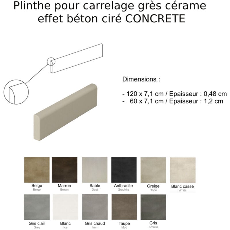 Plinthes pour Carrelage grès cérame effet béton ciré concrete - Gris clair - Plinthe 120x7,1 cm boîte de 9.60 ml Gioia Materia Gris clair