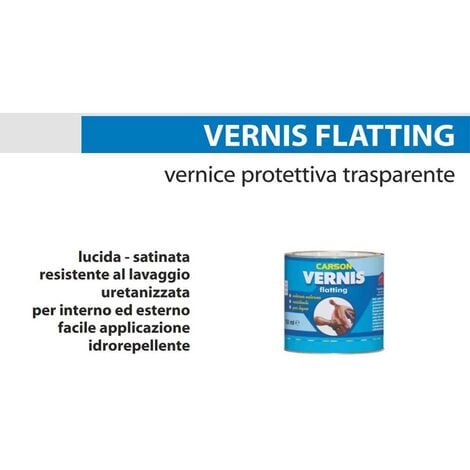 Carson Vernis Flatting VERNICE PROTETTIVA TRASPARENTE LEGNO lucida o opaca 750 ml LUCIDO