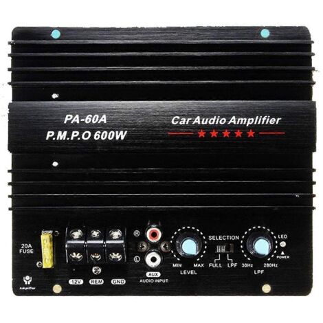 Carte d'amplificateur de puissance PA-60A 600W 12V pour amplificateur audio domestique et automobile