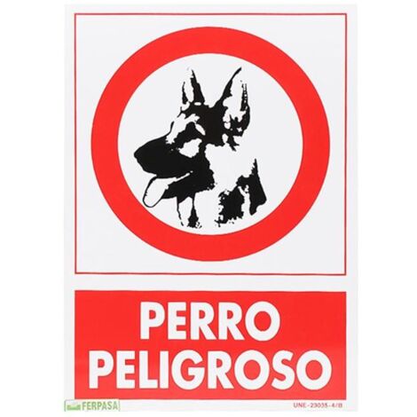CARTEL 29,7X21 CM PERRO PELIGROSO 3030