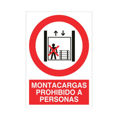 Cartel de seguridad que indica Montacargas prohibido a personas Poliestireno 210X148