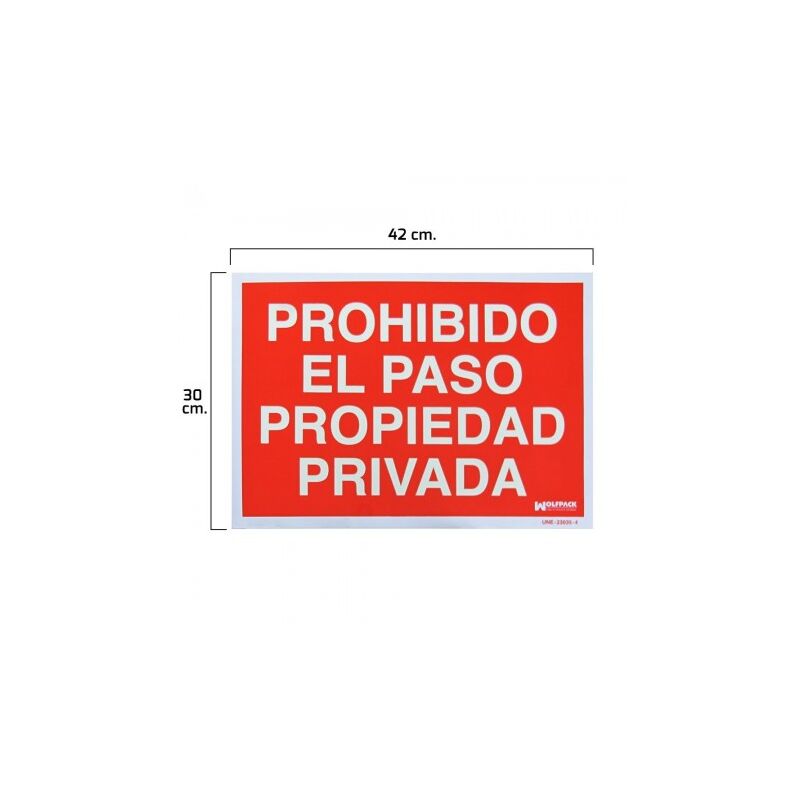 

Cartel prohibido el paso propiedad privada 30x42