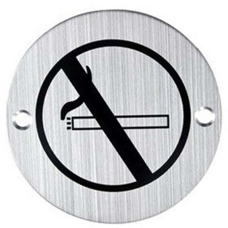Cartel prohibido fumar 75Ø acero inoxidable señal interior exterior