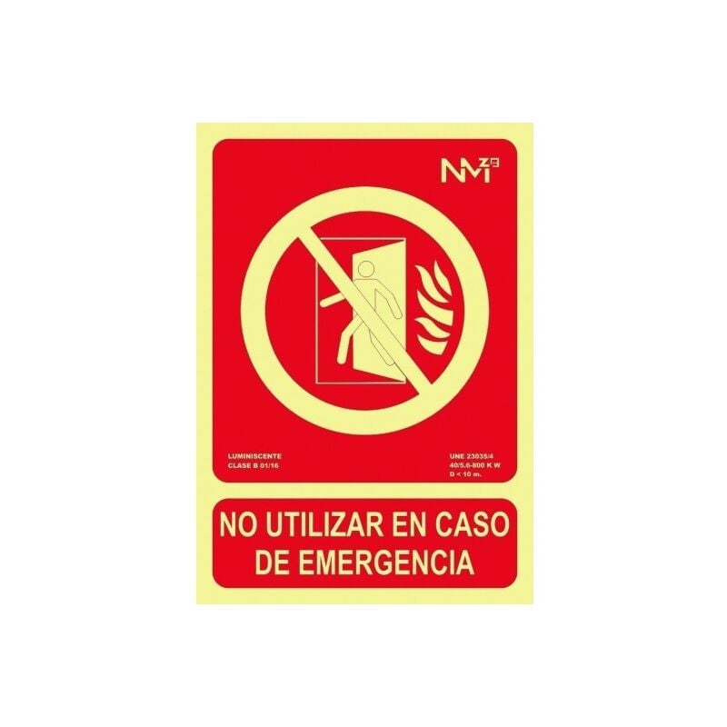 

Cartel Pvc Luminiscente 21* 30 No Utilizar Puer.Em