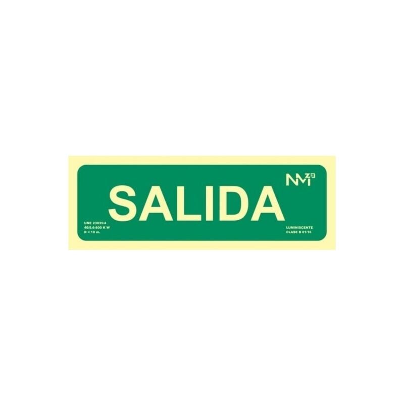 

Cartel Señal 105X300Mm Luminiscente Pvc Salida Normaluz