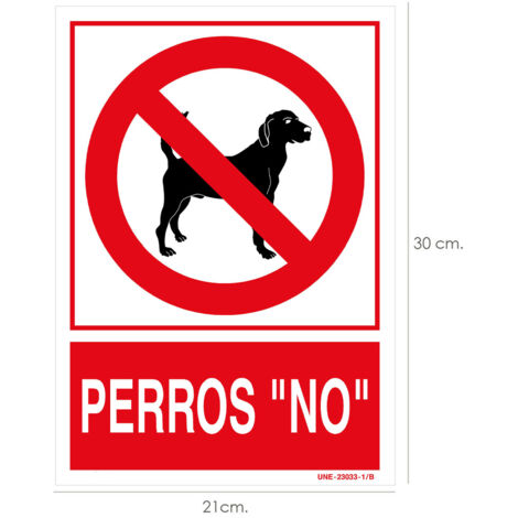 Cartel / Señal Perros "No" 30x21 cm.