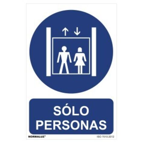 Cartel solo personas (pvc 0,7mm) 30x40cm normaluz