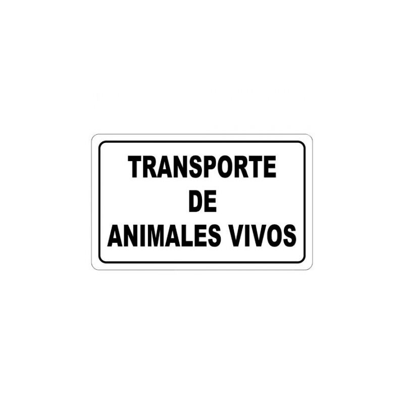 

Cartel transporte animales vivos 30x21 cm.