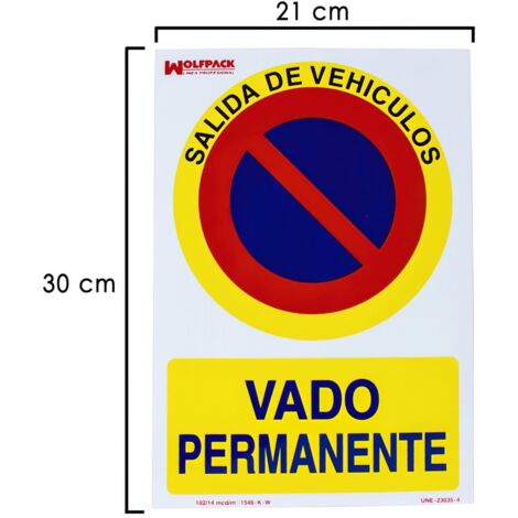 Cartel Vado Permanente 30x21 cm.