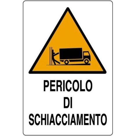 Cartelli Segnali Alluminio Pericolo Schiacciamento mm.500x350
