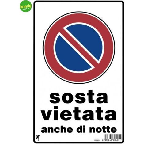 Cartello 3M sosta vietata 30 x 20 cm