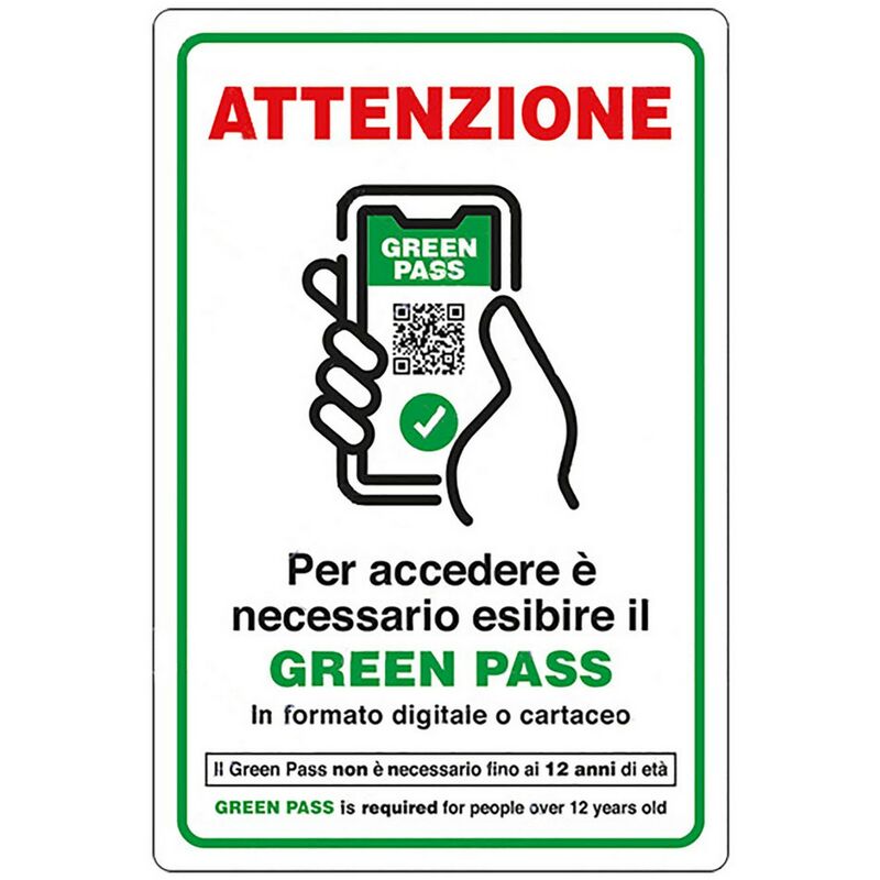 Image of Nextradeitalia - cartello 'accesso con esibizione di green pass' cm 20 x 30 - alluminio