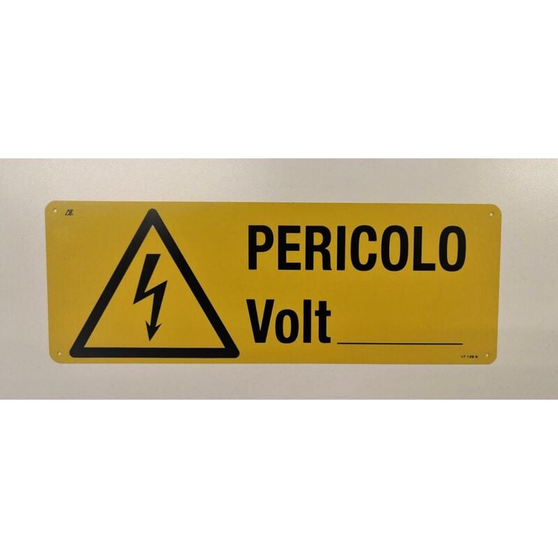 Image of Cartelli Segnalatori - Cartello alluminio testo pericolo volt- 17-129-k