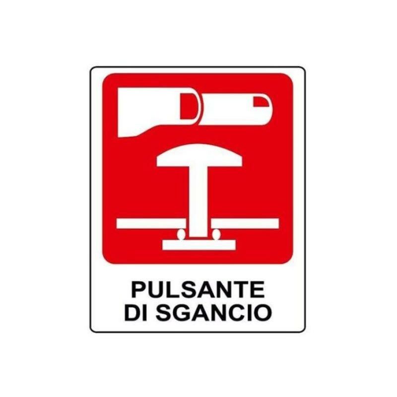 Image of Cartelli Segnalatori - Cartello alluminio testo pulsante di sgancio- e20183k