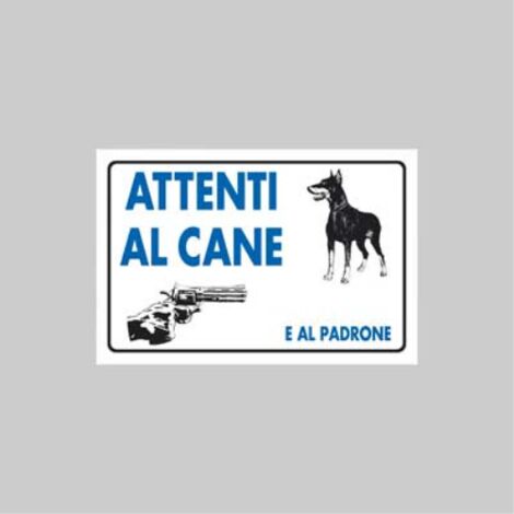 Cartello 'attenti al cane e al padrone' 20x30 cm (10 pezzi)