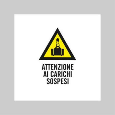 Cartello 'attenzione ai carichi sospesi'  (10 pezzi)