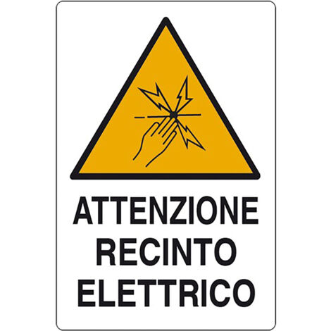CARTELLO 'ATTENZIONE RECINTO ELETTRICO' cm 20 x 30  - EUROSIGNALS