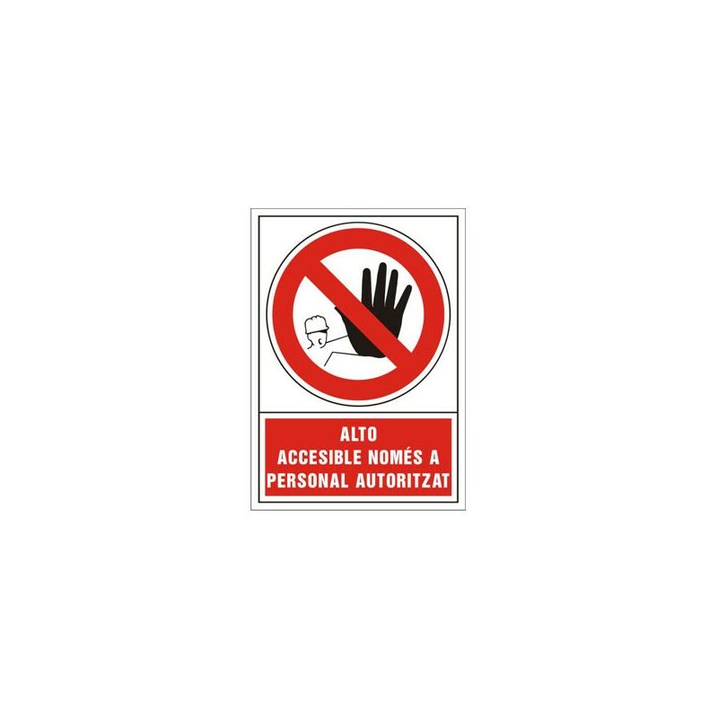 Image of Suministros Jaizkibel - cartello di divieto catalano 345X245 mm-altezza accessibile per i nomi del personale autorizzato - 302834PSC