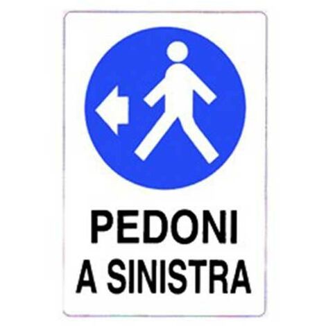 Cartello di informazione pedoni a sinistra cm 50x70