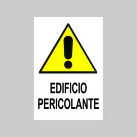 Cartello 'edificio pericolante' 40x60 cm (10 pezzi)