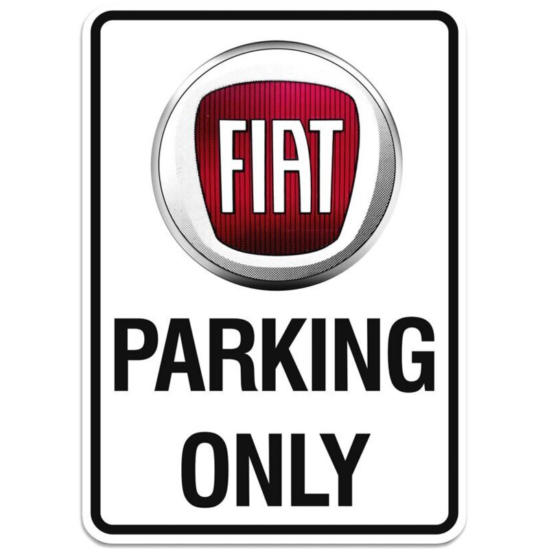 Cartello Fiat Parking Only, 28 x 40 cm