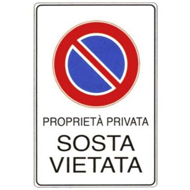 Image of Cartelli Segnalatori - Cartello in alluminio testo 'proprietà privata sosta vietata' - 56-25-x