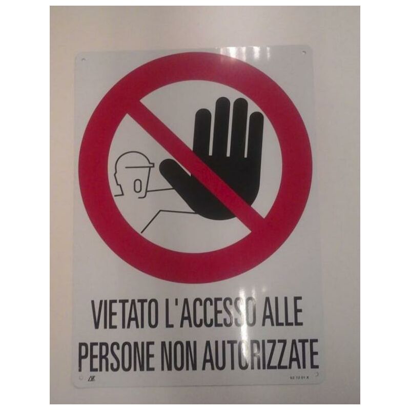 Image of Cartello in alluminio cartelli segnalatori testo ' vietato l'accesso alle persone non autorizzate' - 62-1201-x