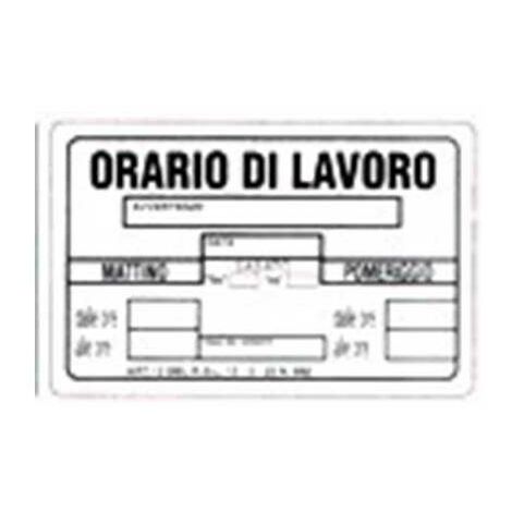 Cartello orario di lavoro cm 20X30