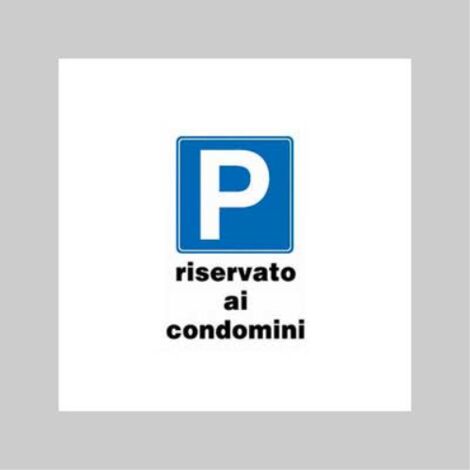 Cartello 'parcheggio riservato ai condomini' 20x30 cm (10 pezzi)