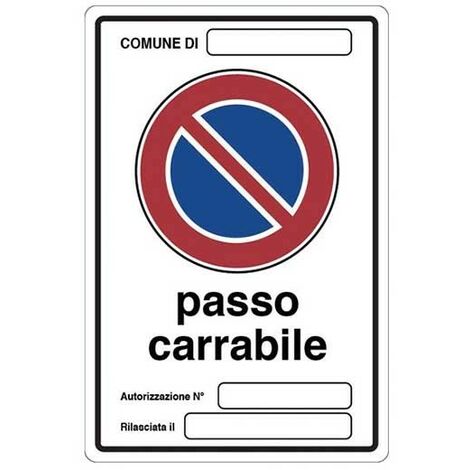 Cartello passo carrabile cm 20X30