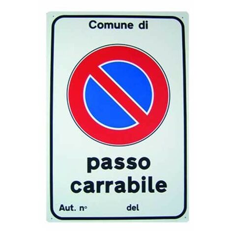 Cartello passo carrabile cm 20X30