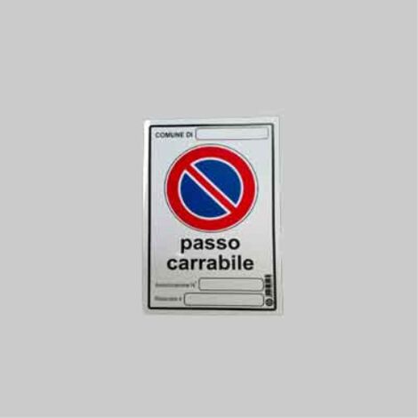 Cartello 'passo carrabile con autorizzazione' 20x30 cm (10 pezzi)