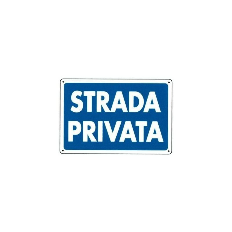 Image of Cartello segnaletico targa tabella pvc strada privata 20x30
