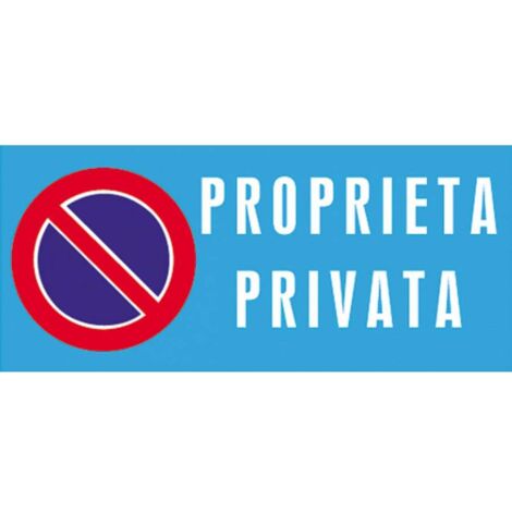 Cartello Proprietà Privata 25x45 cm in Polipropilene
