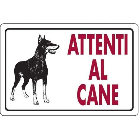 CARTELLO SEGNALETICA ATTENTI AL CANE