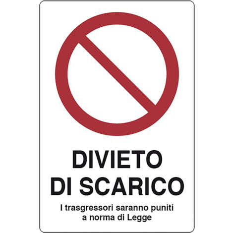 CARTELLO SEGNALETICA DIVIETO DI SCARICO  - EUROSIGNALS