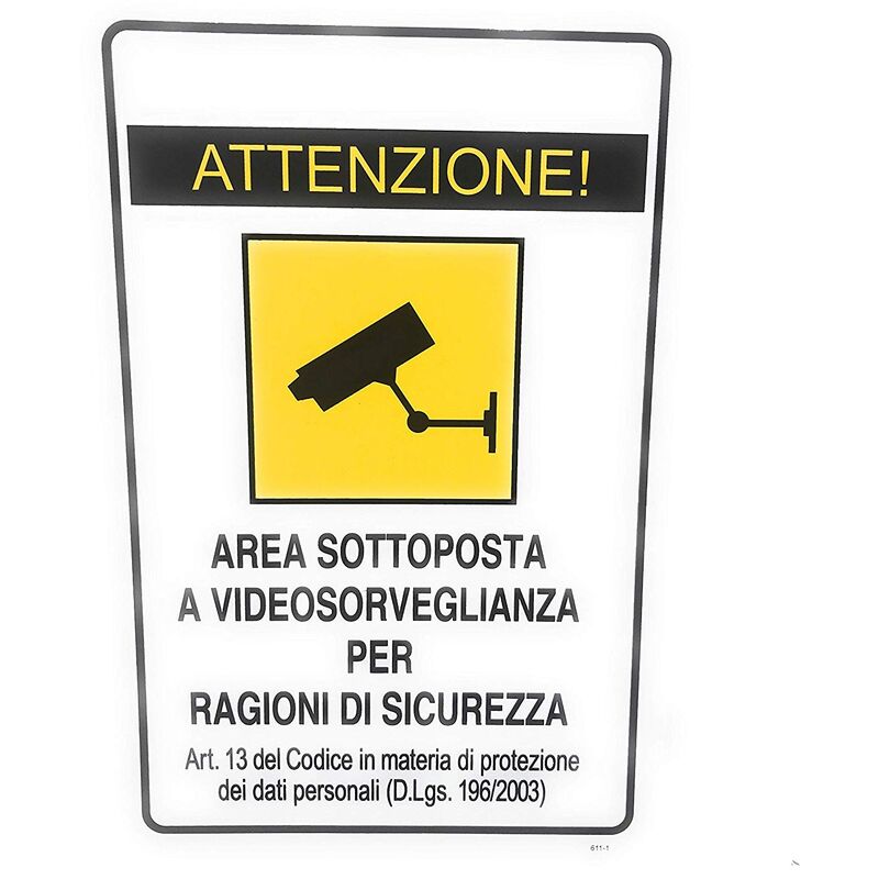 Image of Cartello Segnaletico Attenzione Area Sottoposta A Videosorveglianza Per Esterno
