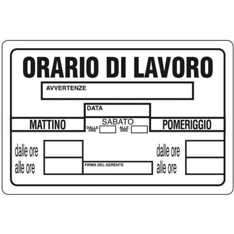 Cartello segnaletico targa tabella pvc plastica orario di lavoro nero 20x30