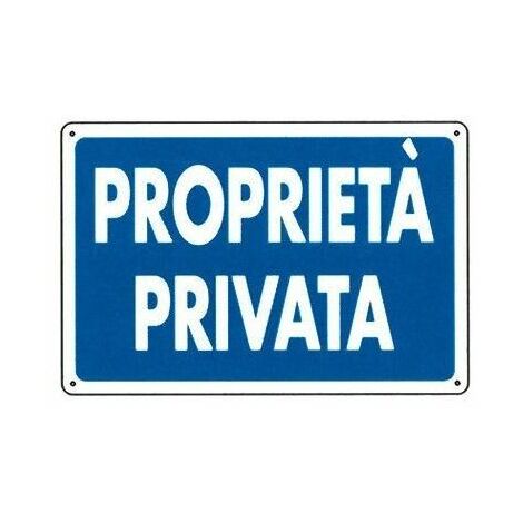 TARGA TABELLA CARTELLO SEGNALETICA IN PVC 30X20 CM PROPRIETA' PRIVATA ART.20277 