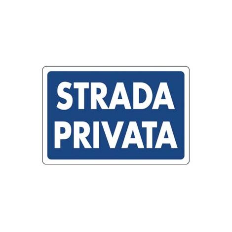 CARTELLO STRADA PRIVATA- - cm.30x20h. - 10 pezzi