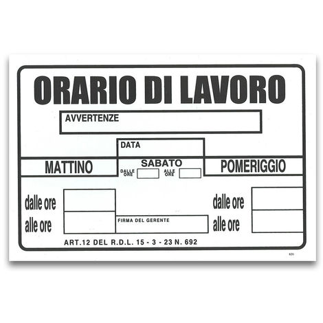 Cartello targa orari di lavoro ufficio attivita' segnaletica pvc 20 x 30 cm