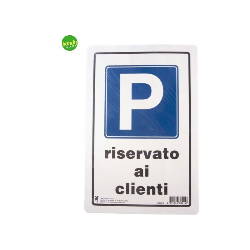 Image of Cartello tre emme parcheggio riservato a clienti 30 x 20 cm