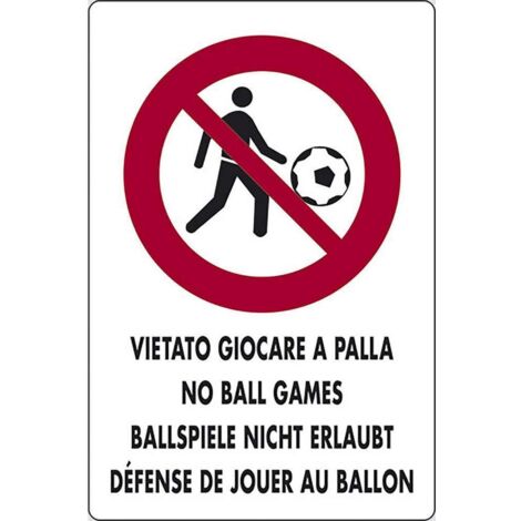 Cartello Vietato giocare a palla luoghi pubblici 30CMx20CM