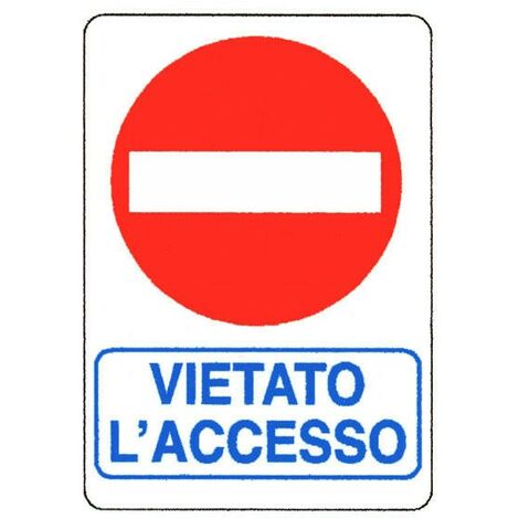 Cartello Vietato L'Ingresso 48X 68 Plastica