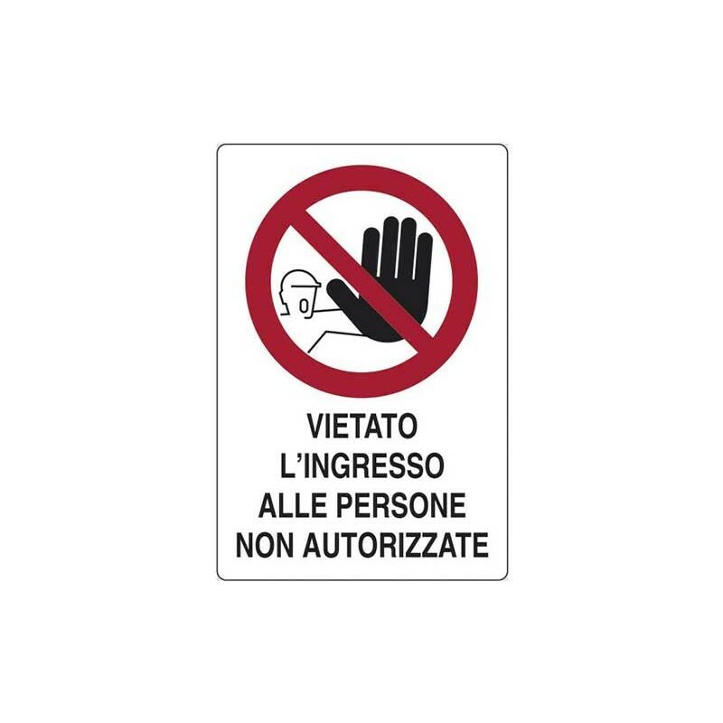 Image of Cartello vietato l'ingresso alle persone non autorizzate