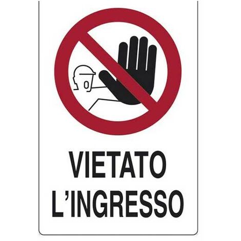 Cartello vietato l'ingresso cm 20X30