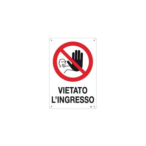 CARTELLO VIETATO L'INGRESSO- - cm.20x30h. - 10 pezzi