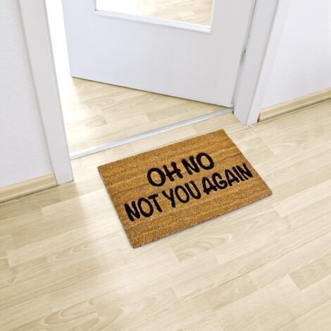 CCYKXA Zerbino in cocco "Oh no, non di nuovo tu", Zerbino d'ingresso, per la casa, fibra di cocco, 60 x 40 cm, antiscivolo, marrone