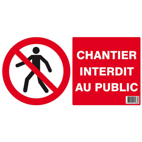 CHANTIER INTERDIT AU PUBLIC 330x200mm (PP ALVEOLAIRE) TALIAPLAST - 621283